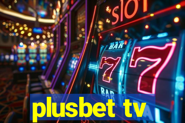 plusbet tv